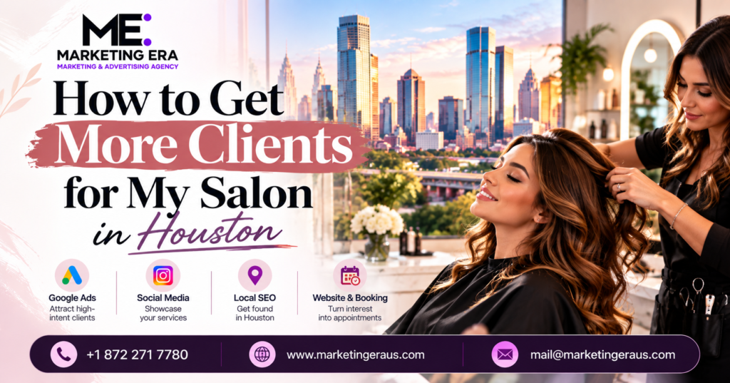How to Get More Clients for My Salon in Houston — 7 Proven Strategies for 2026