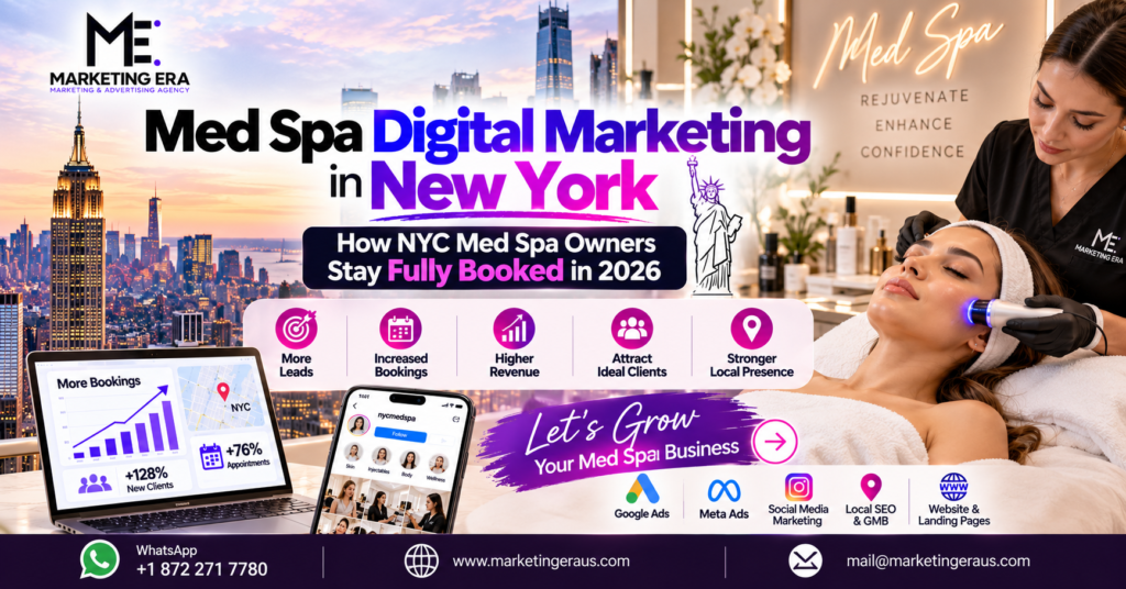 Med Spa Digital Marketing in New York — How NYC Med Spa Owners Stay Fully Booked in 2026