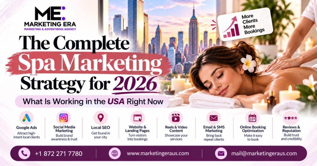 The Complete Spa Marketing Strategy for 2026 — What Is Working in the USA Right Now
