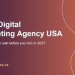 How to Choose the Best Digital Marketing Agency in the USA: A Complete Guide for 2027
